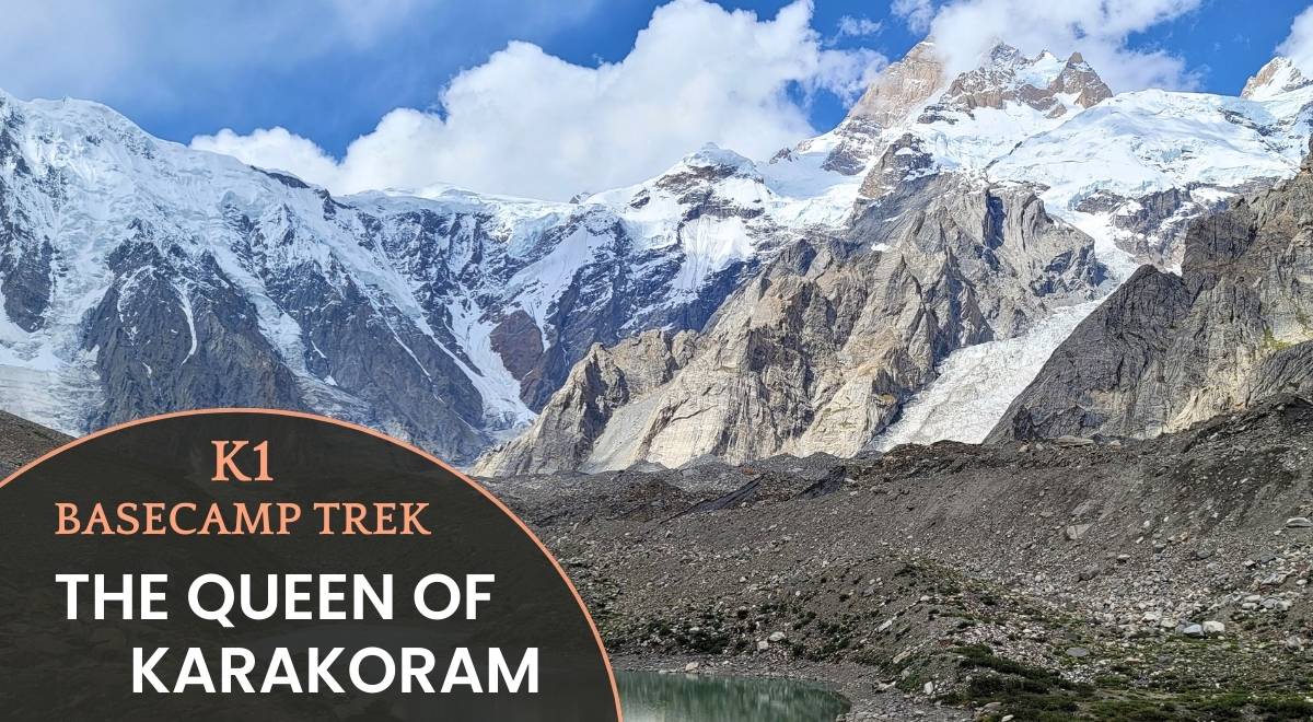 K1 Basecamp Trek-The Queen Of Karakoram